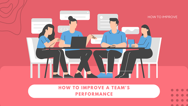 how to improve a team performance